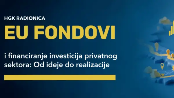 Promotivni vizual radionice o EU fondovima i financiranju investicija privatnog sektora.